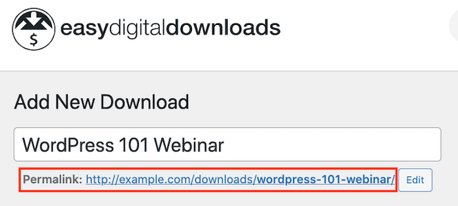 Easy Digital Downloads product URL - Blog Tyrant Easy Digital Downloads product URL